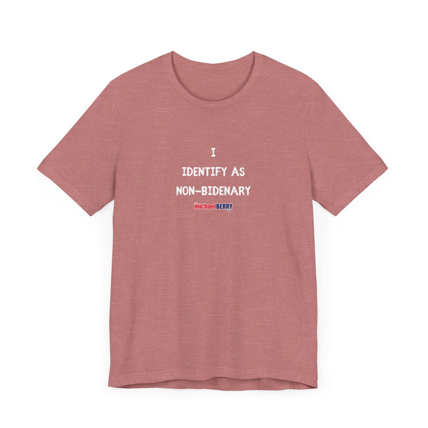 I identify as NON-BIDENARY - Men's Short Sleeve Tee