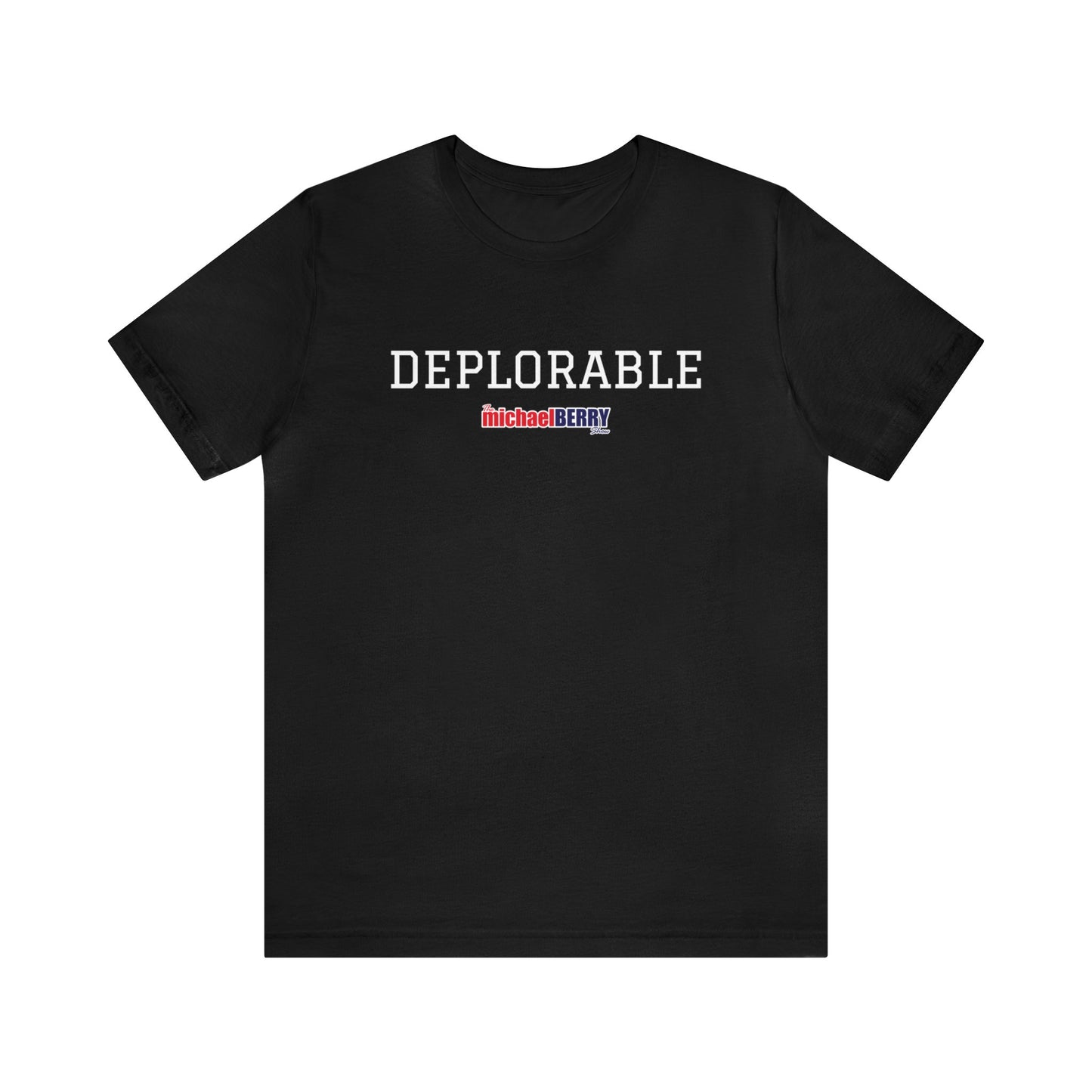 DEPLORABLE - Unisex Jersey Short Sleeve Tee