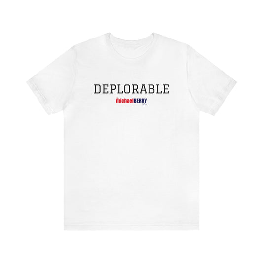 DEPLORABLE - Unisex Jersey Short Sleeve Tee