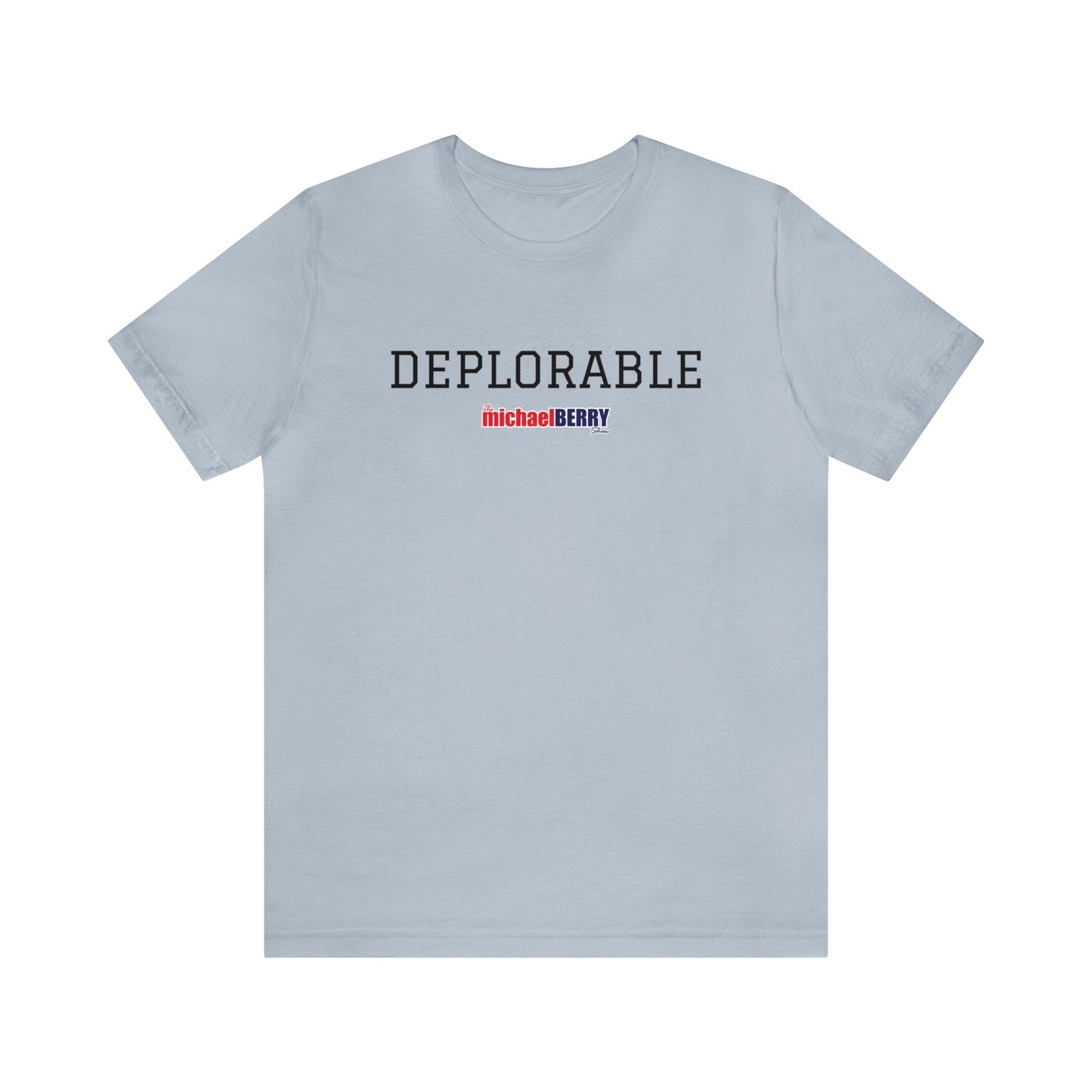 DEPLORABLE - Unisex Jersey Short Sleeve Tee