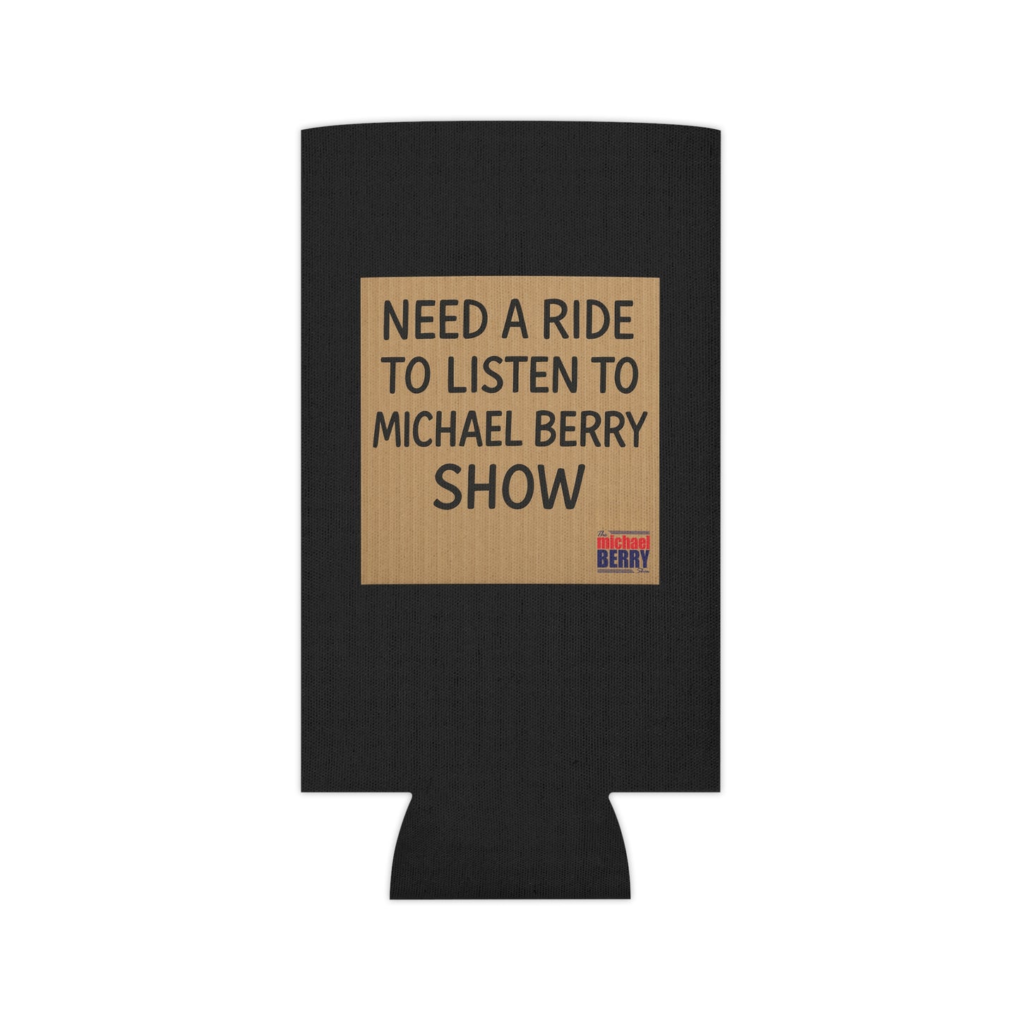 Need a ride - Can Cooler