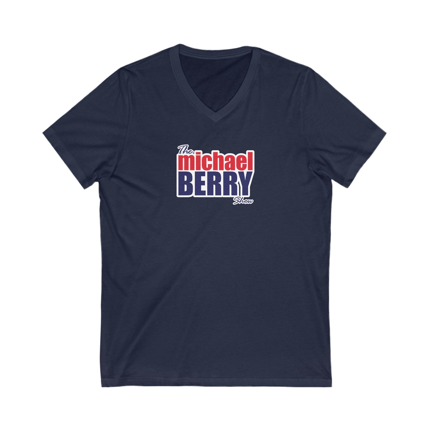 Michael Berry Show - Ladies V-Neck Sexy T-Shirt