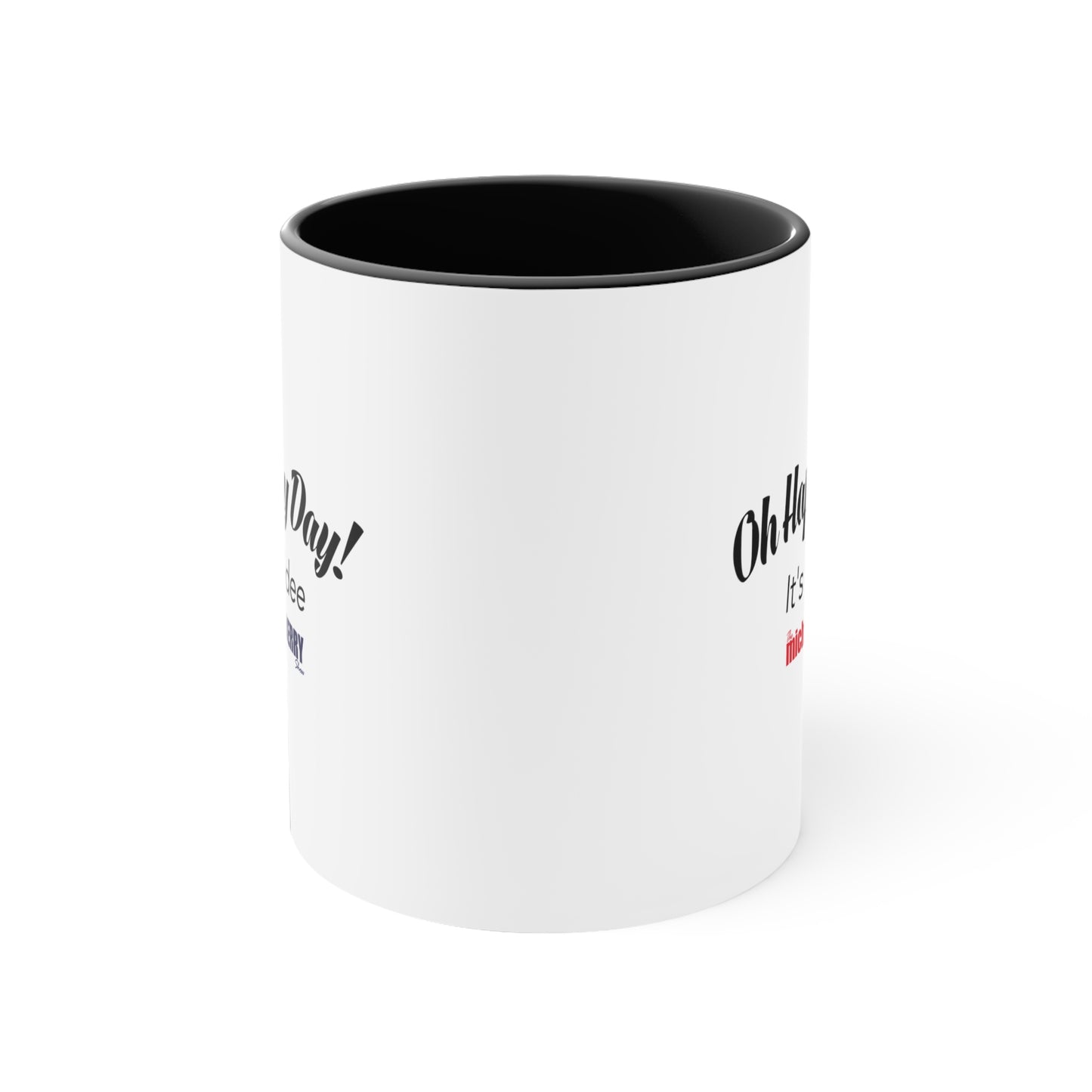 Oh Happy Day It's Fridee - Accent Coffee Mug, 11oz