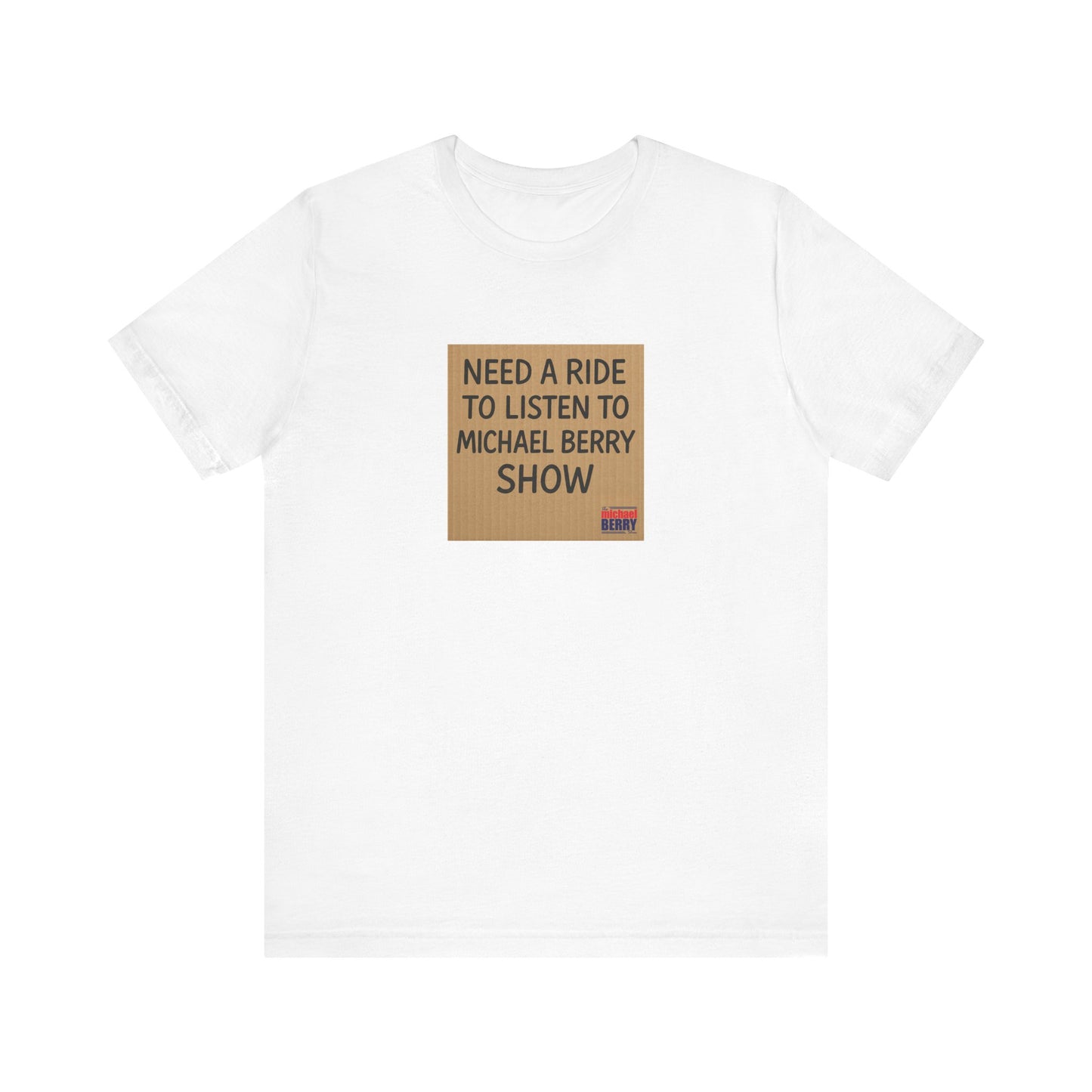 Need a ride - Short Sleeve Tee