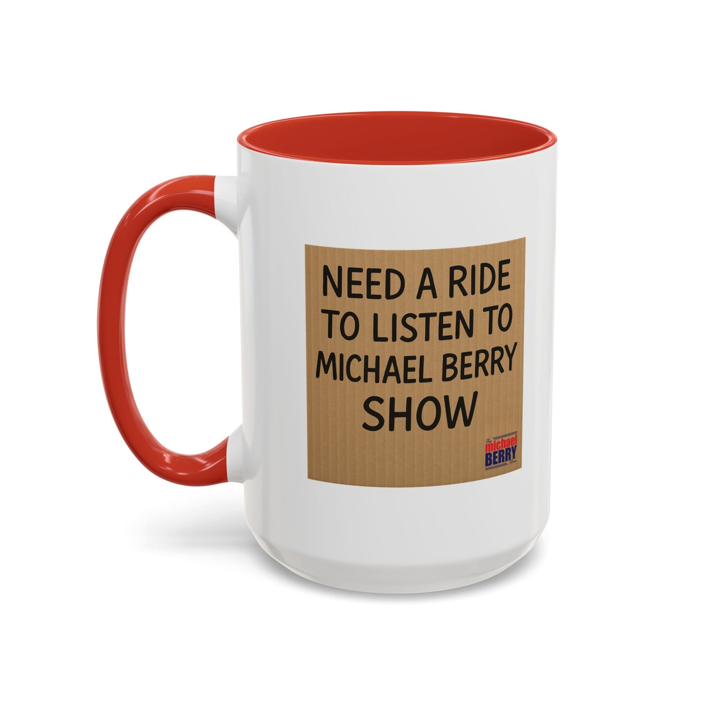 Need a ride - Coffee Mug, 11oz or 15oz