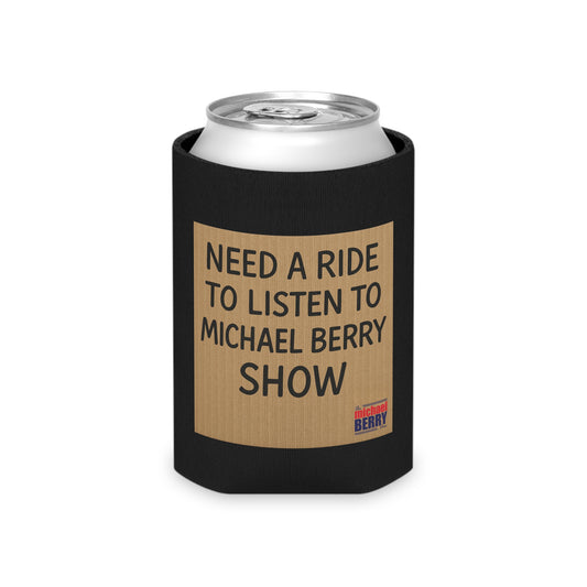 Need a ride - Can Cooler