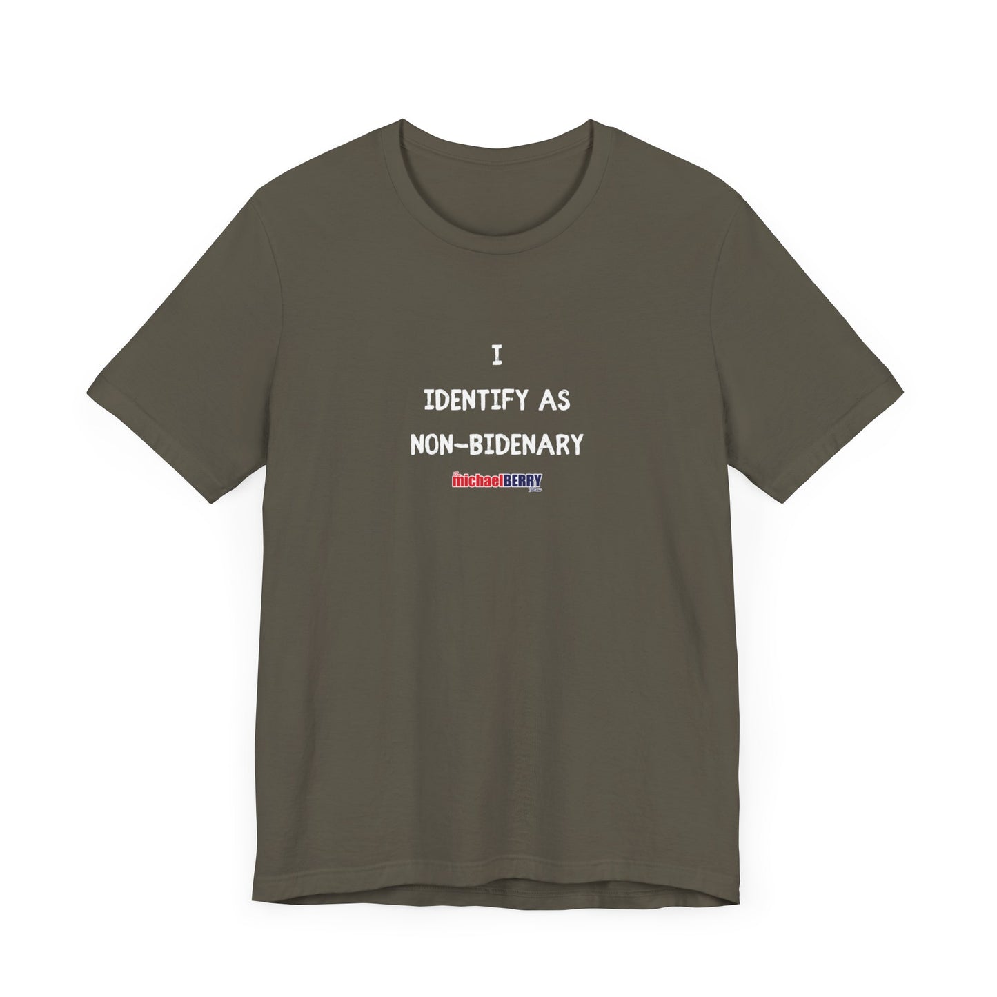 I identify as NON-BIDENARY - Men's Short Sleeve Tee