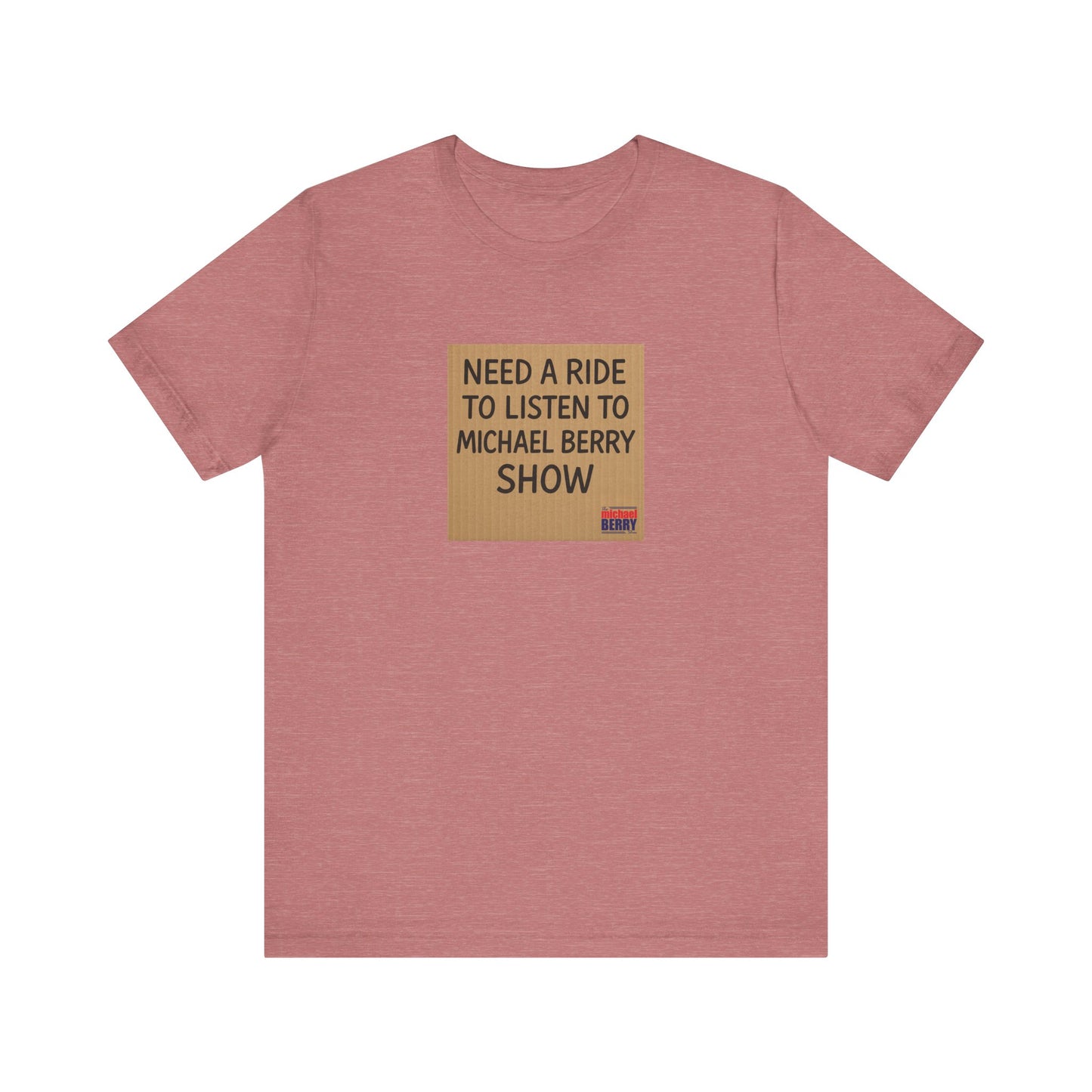 Need a ride - Short Sleeve Tee