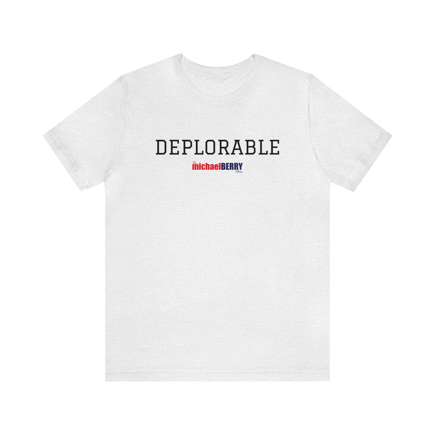 DEPLORABLE - Unisex Jersey Short Sleeve Tee