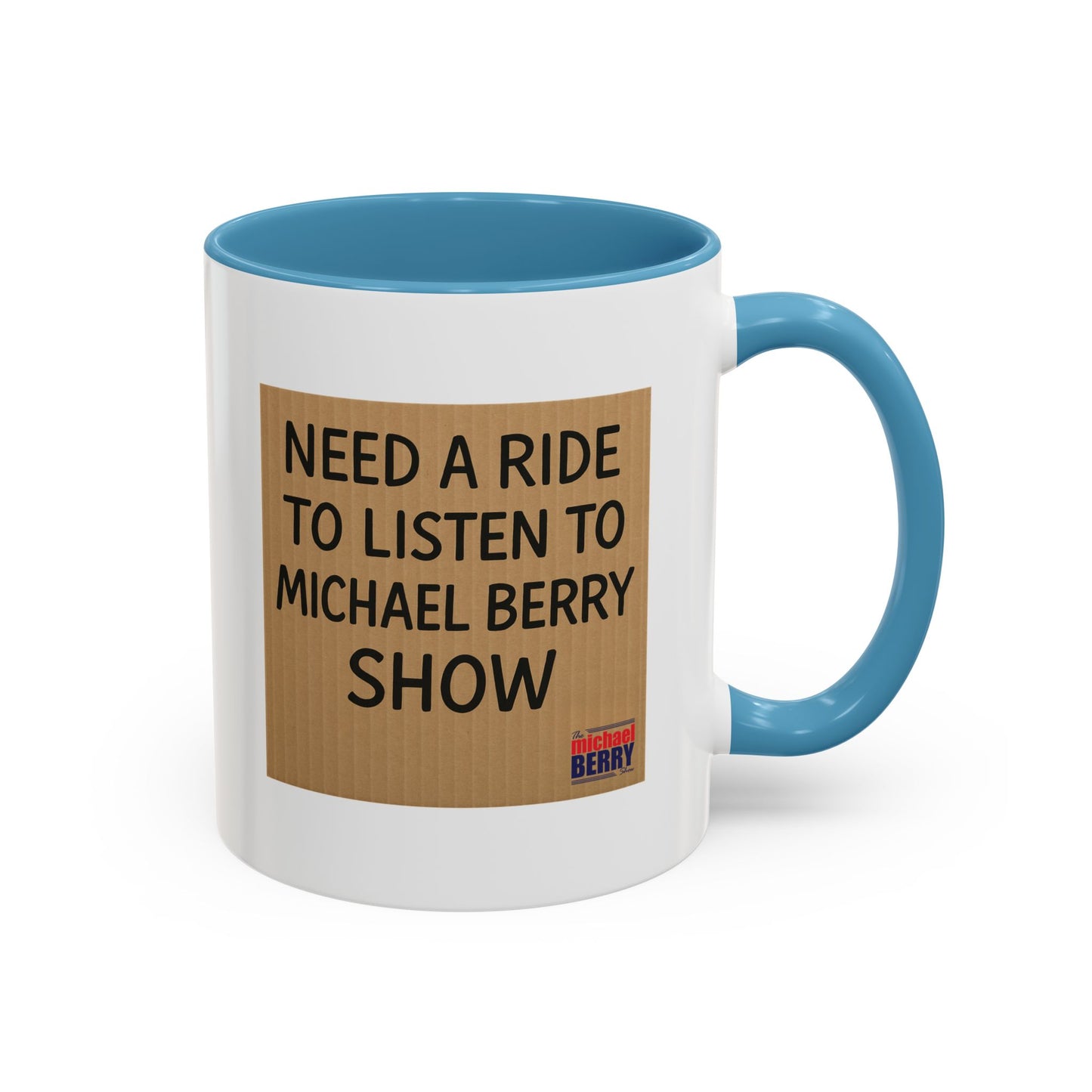 Need a ride - Coffee Mug, 11oz or 15oz