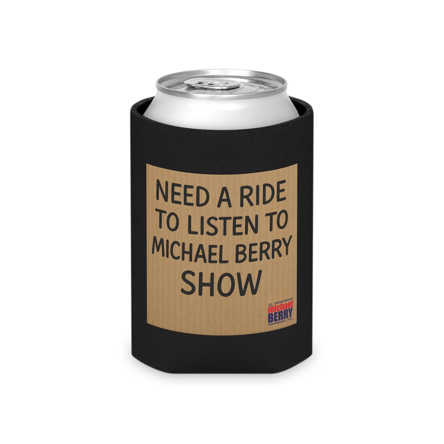 Need a ride - Can Cooler