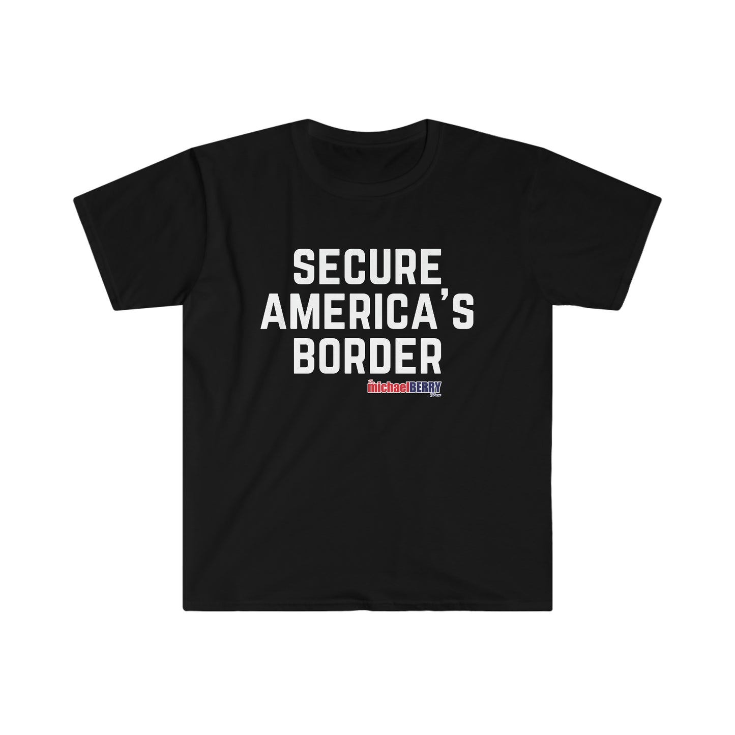 Secure America's Border T-Shirt