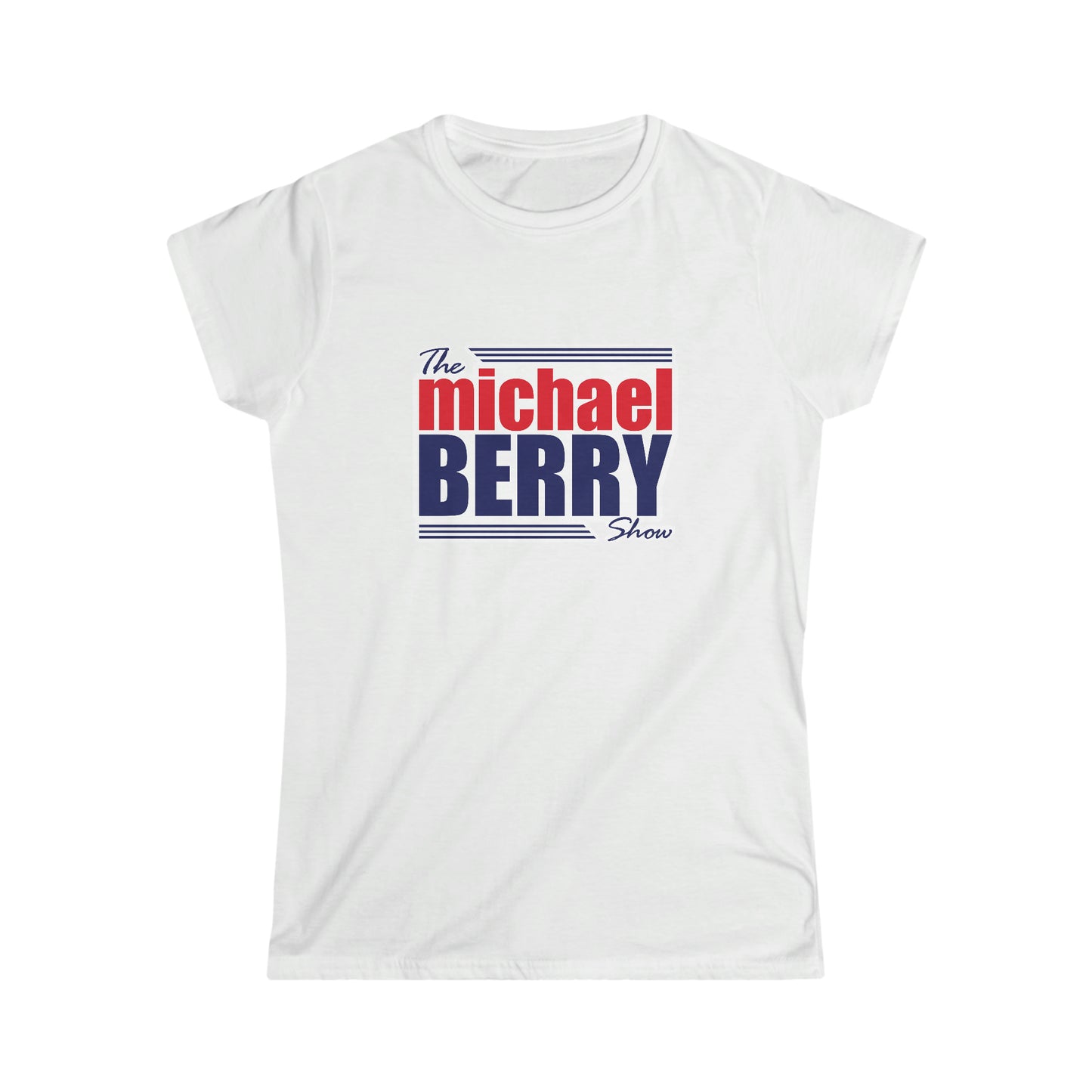 The Michael Berry Show Women's Softstyle Tee