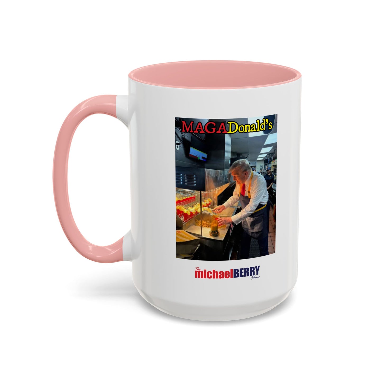 MAGADonald's - Coffee Mug, 11oz or 15oz