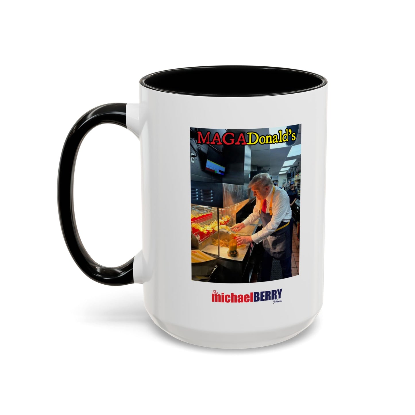 MAGADonald's - Coffee Mug, 11oz or 15oz