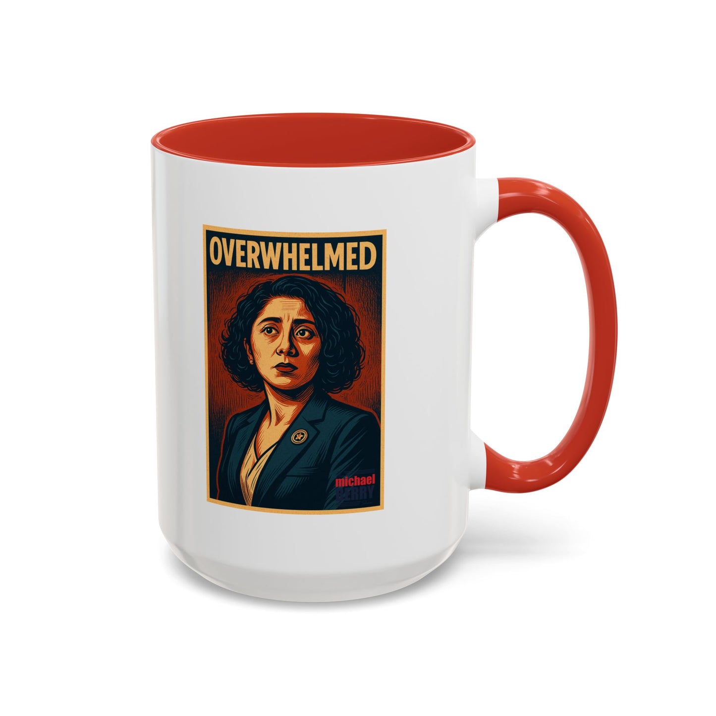 Overwhelmed - Coffee Mug, 11oz or 15oz