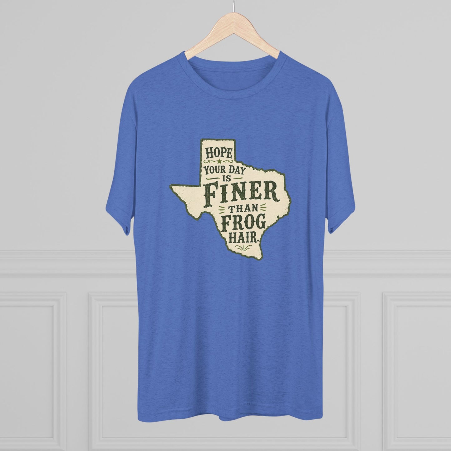 Finer than a Frog Hair - Tri-Blend Crew Tee
