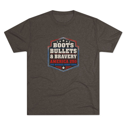 Boots Bullets and Bravery America 250 - Tri-Blend Crew Tee