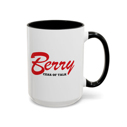 Czar of Talk - Coffee Mug, 11oz or 15oz