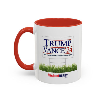 Trump Vance Sign - Coffee Mug, 11oz