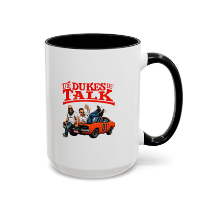 The Dukes of Talk - Coffee Mug, 11oz or 15oz