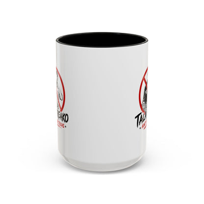 Talafreako - Coffee Mug, 11oz or 15oz