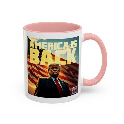 America is back - Coffee Mug, 11oz or 15oz