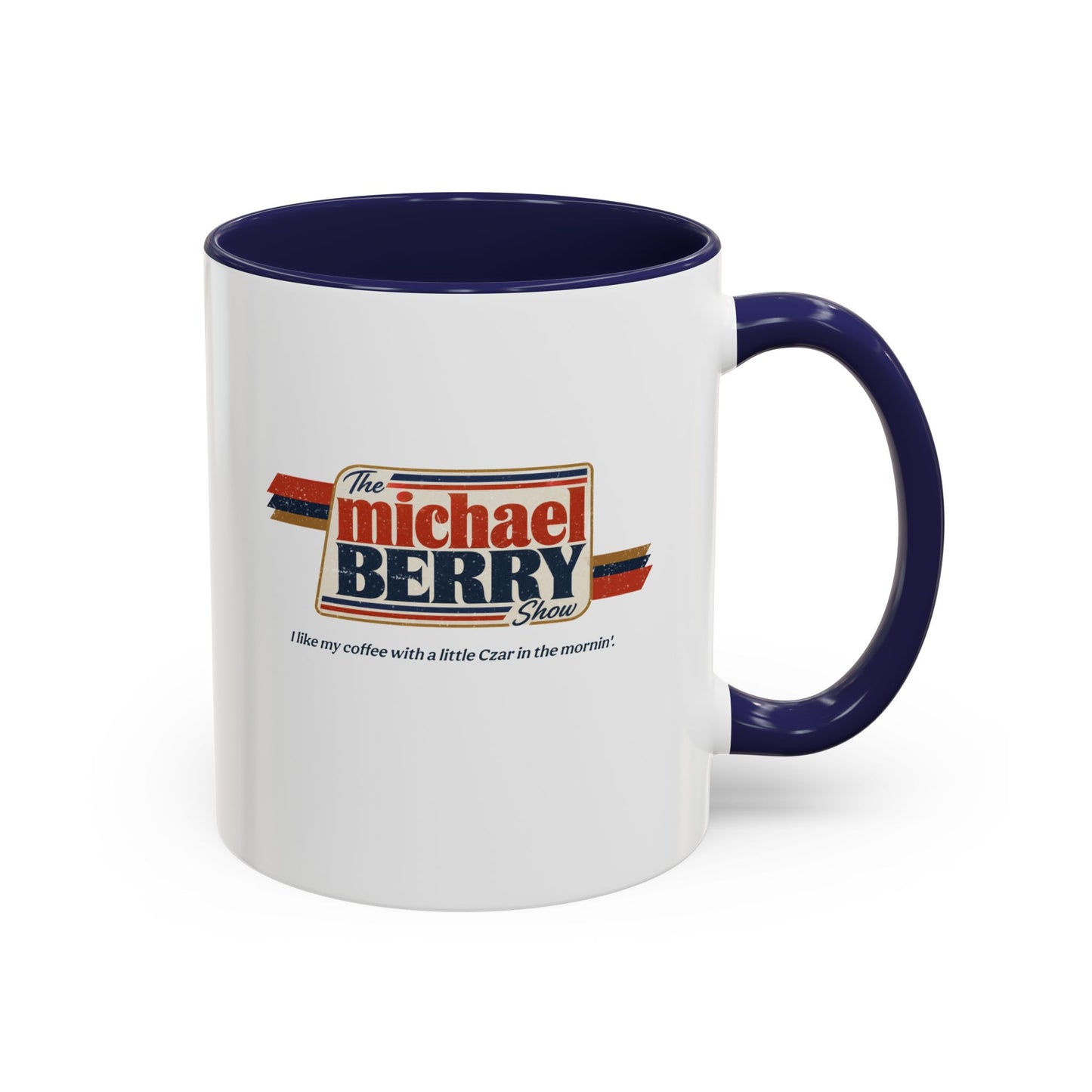 Coffee with Czar - Coffee Mug, 11oz or 15oz