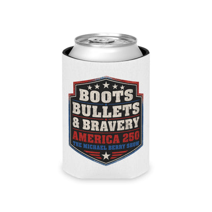 Boots Bullets and Bravery America 250 - Can Cooler