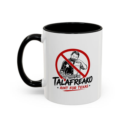 Talafreako - Coffee Mug, 11oz or 15oz