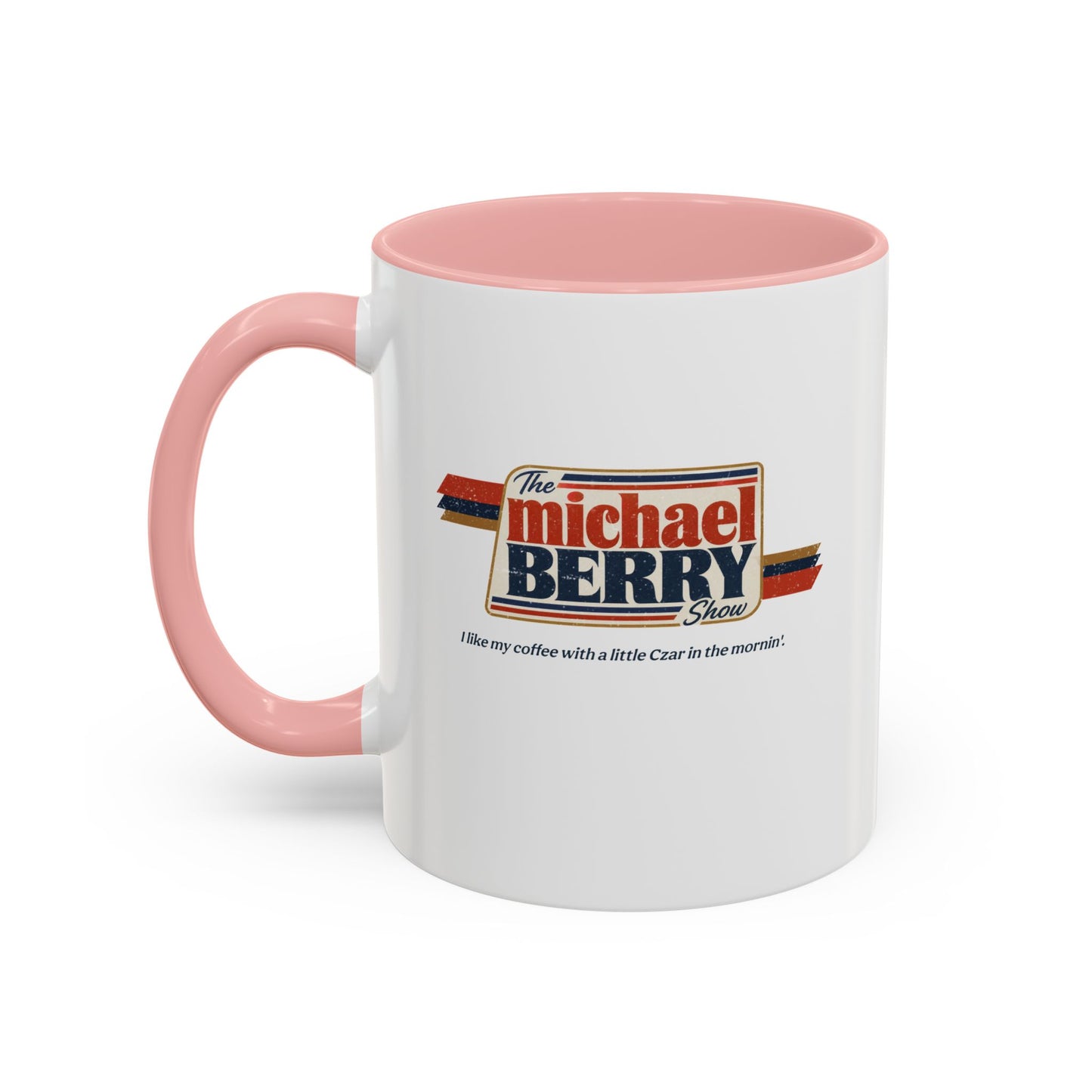 Coffee with Czar - Coffee Mug, 11oz or 15oz