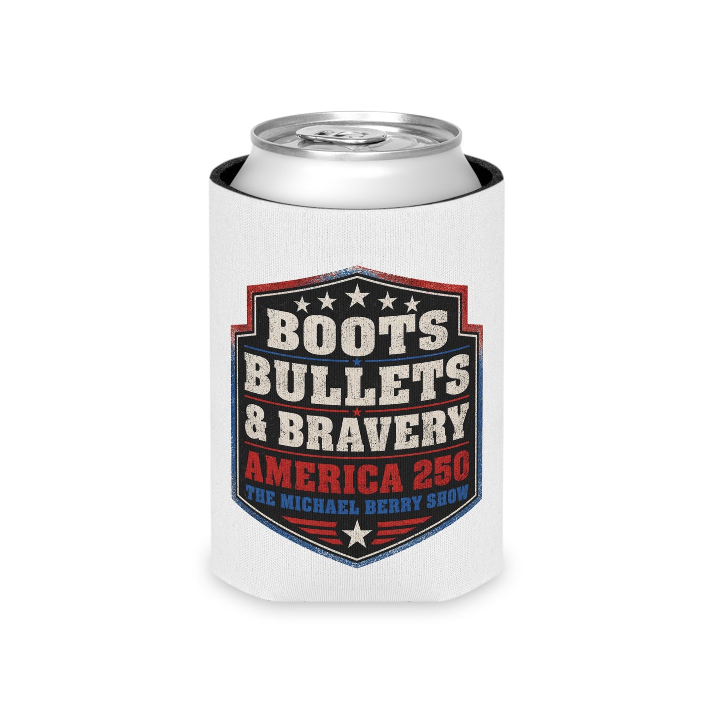 Boots Bullets and Bravery America 250 - Can Cooler