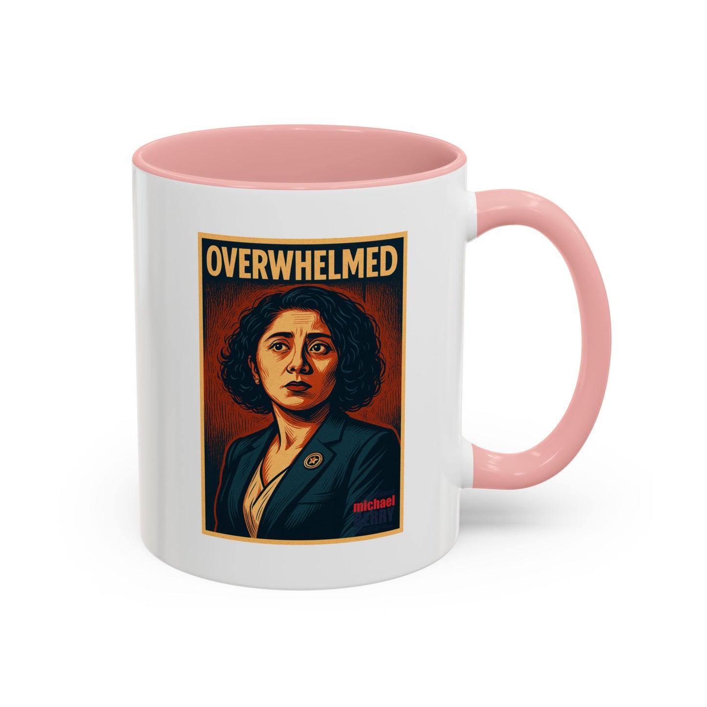 Overwhelmed - Coffee Mug, 11oz or 15oz