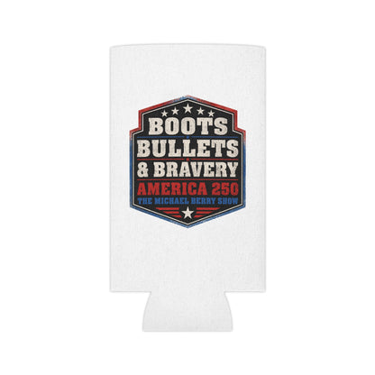 Boots Bullets and Bravery America 250 - Can Cooler