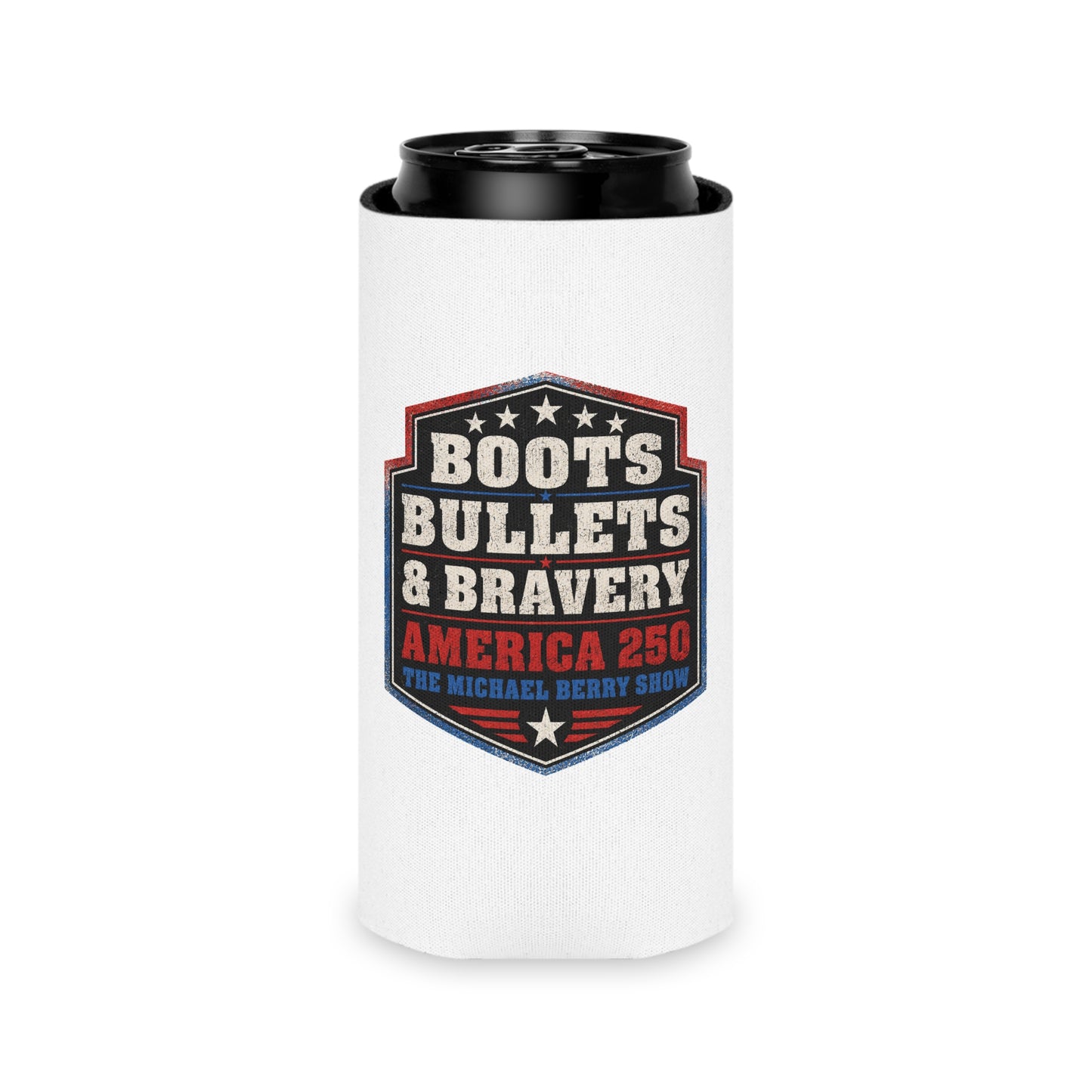 Boots Bullets and Bravery America 250 - Can Cooler