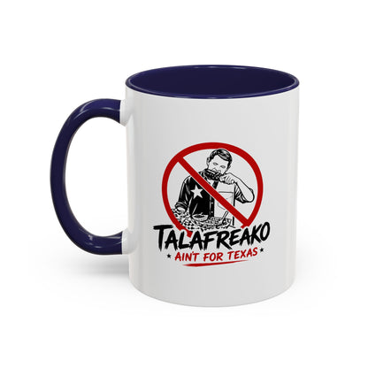 Talafreako - Coffee Mug, 11oz or 15oz