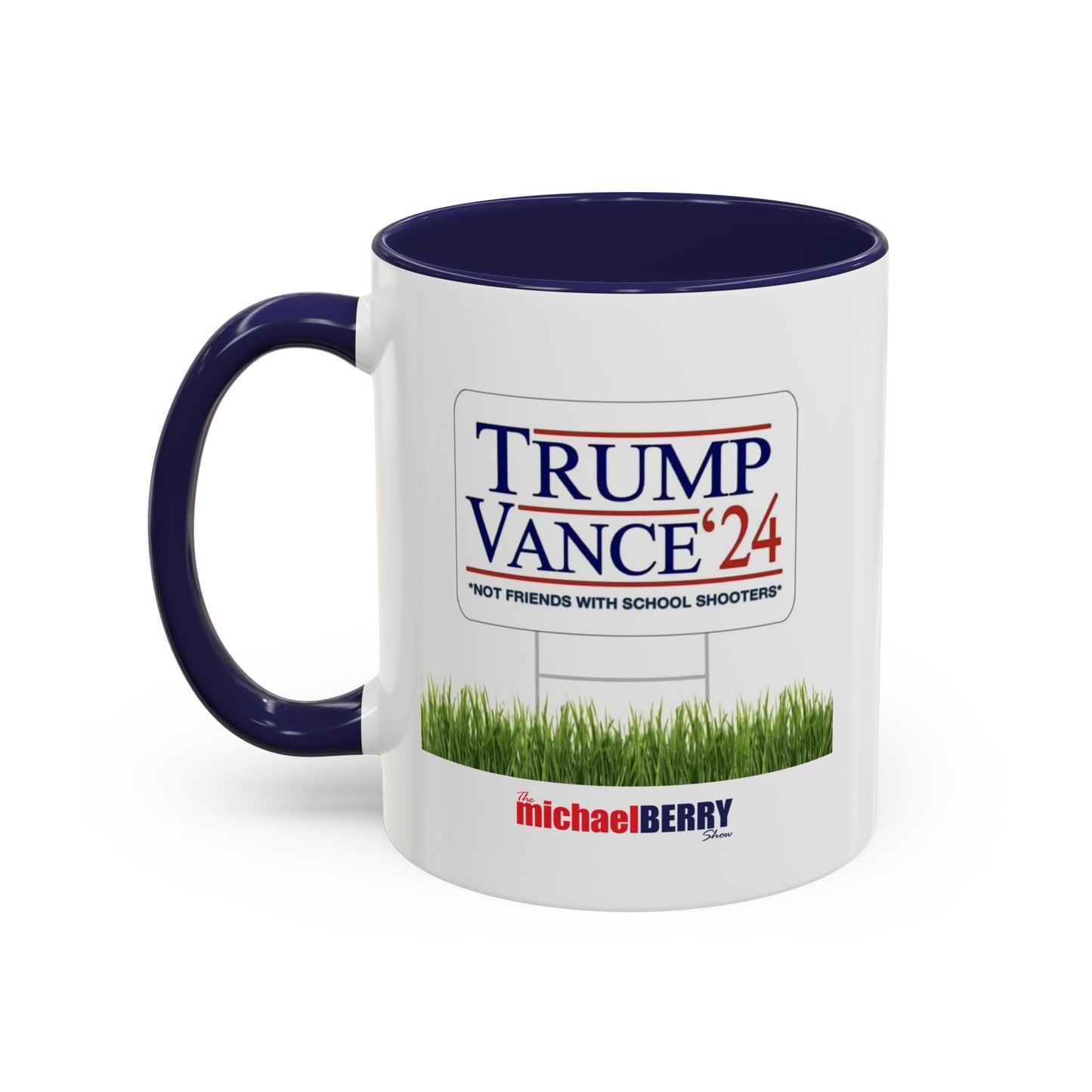 Trump Vance Sign - Coffee Mug, 11oz