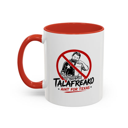 Talafreako - Coffee Mug, 11oz or 15oz