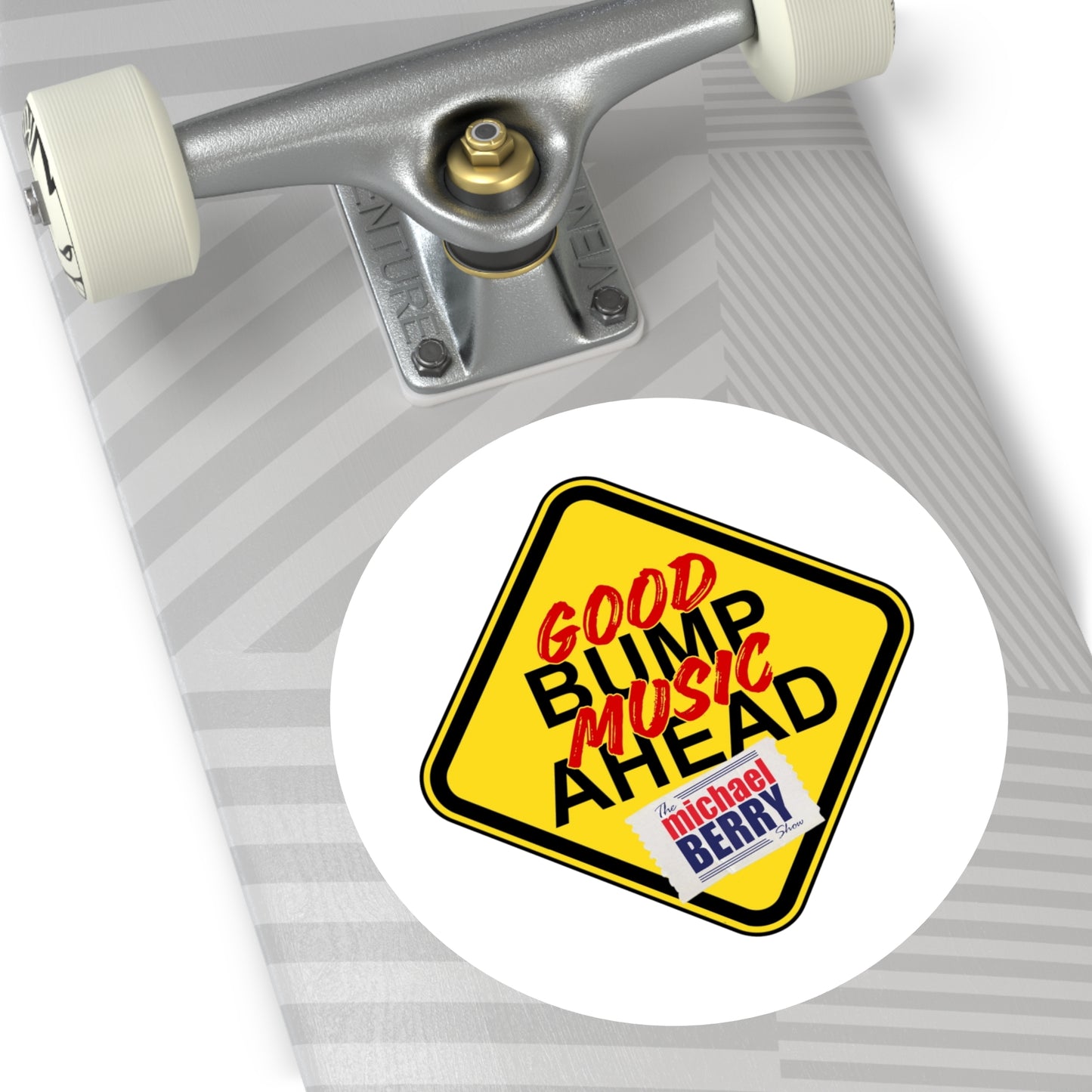 Good bump music ahead - Round Sticker