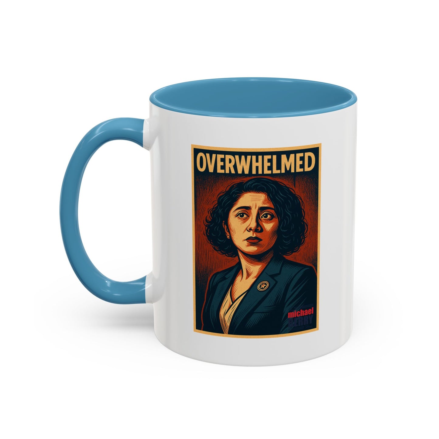 Overwhelmed - Coffee Mug, 11oz or 15oz
