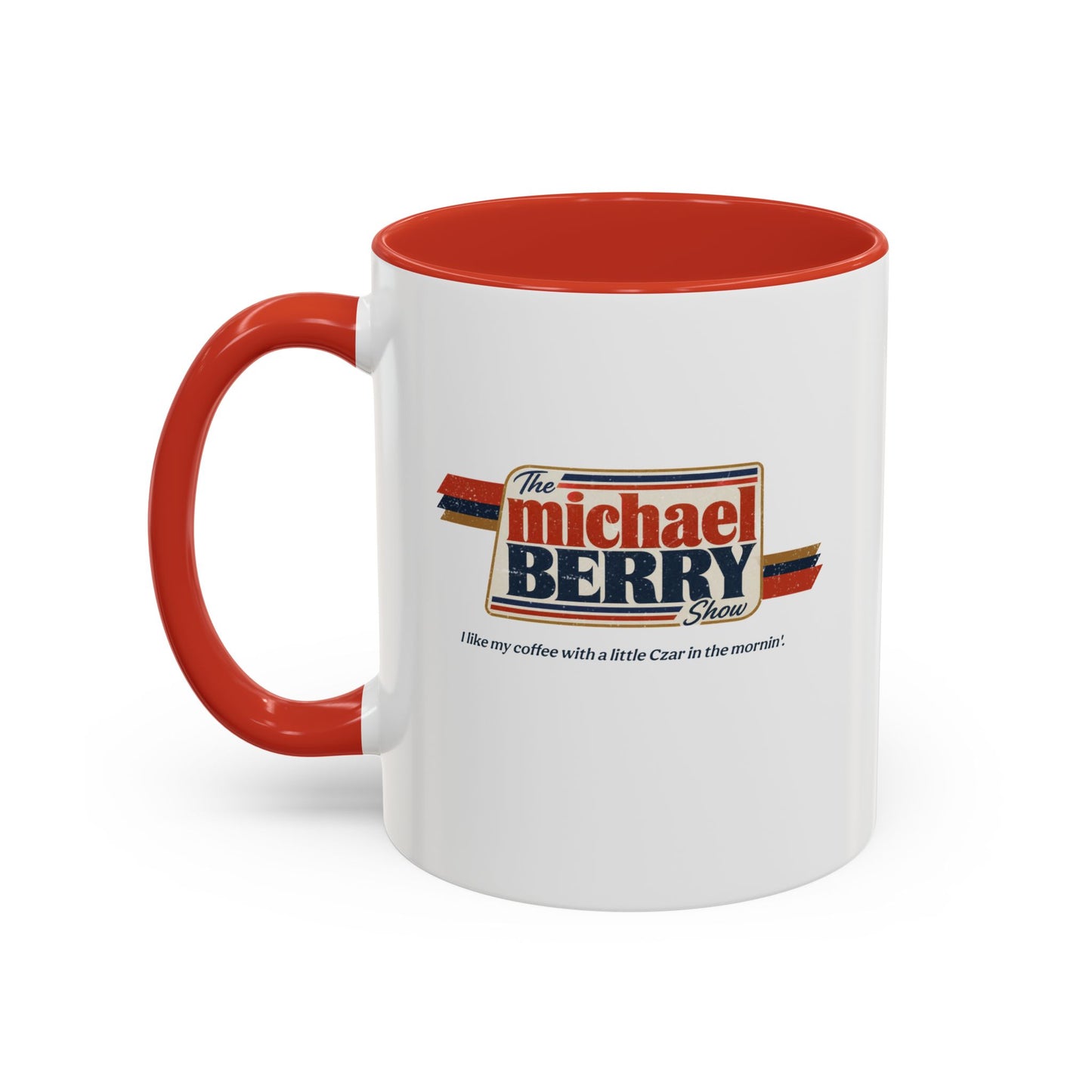 Coffee with Czar - Coffee Mug, 11oz or 15oz