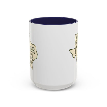 Finer than a Frog Hair - Coffee Mug, 11oz or 15oz