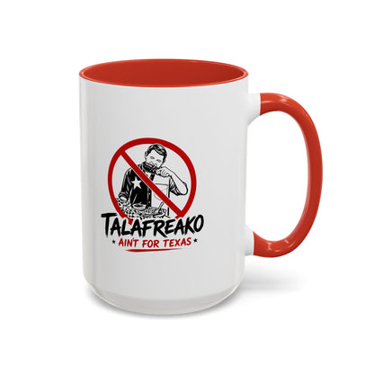 Talafreako - Coffee Mug, 11oz or 15oz