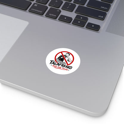 Talafreako - Round Sticker
