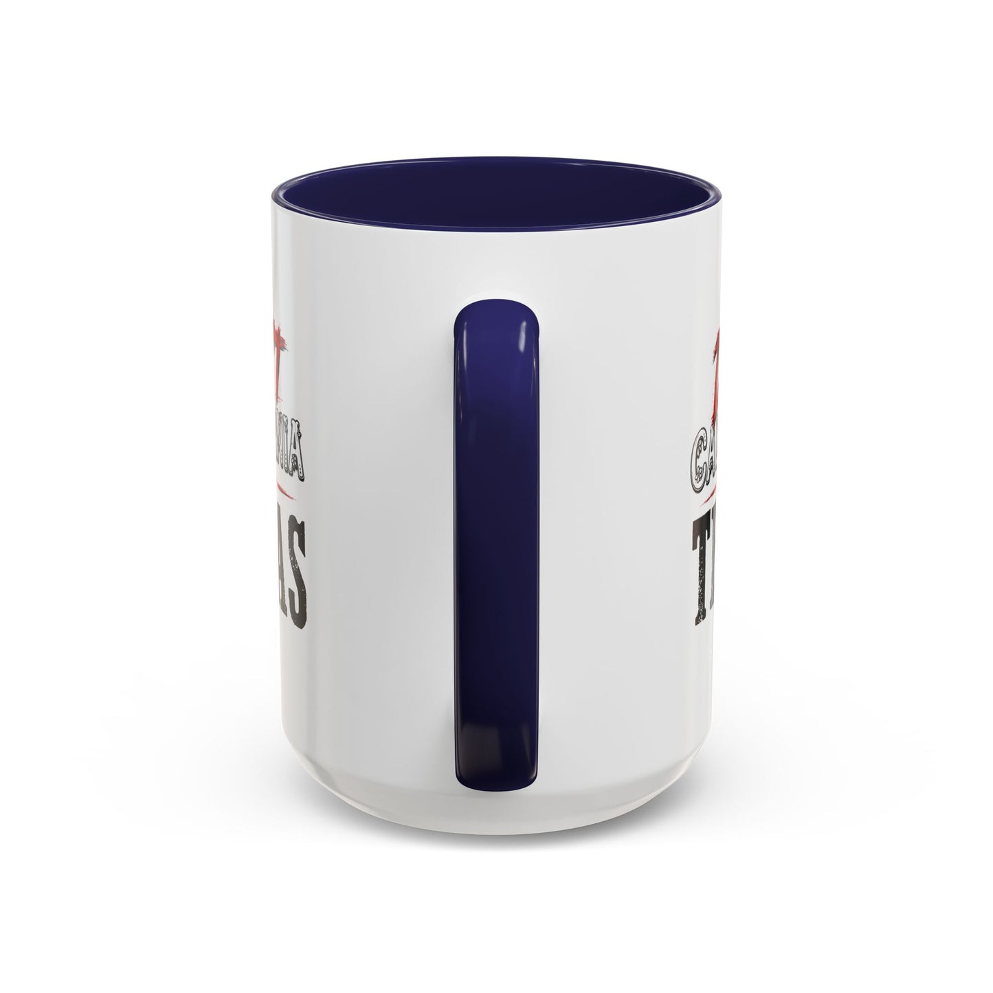 Don't CA my TX - Accent Coffee Mug (11, 15oz)