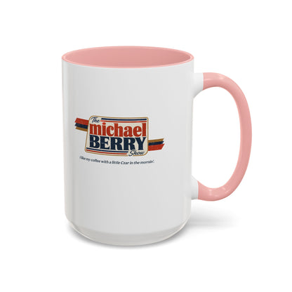 Coffee with Czar - Coffee Mug, 11oz or 15oz