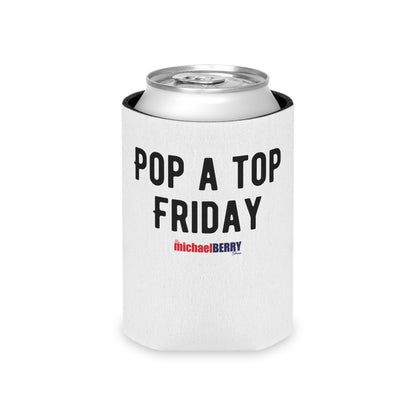 Pop a Top Friday - Can Cooler