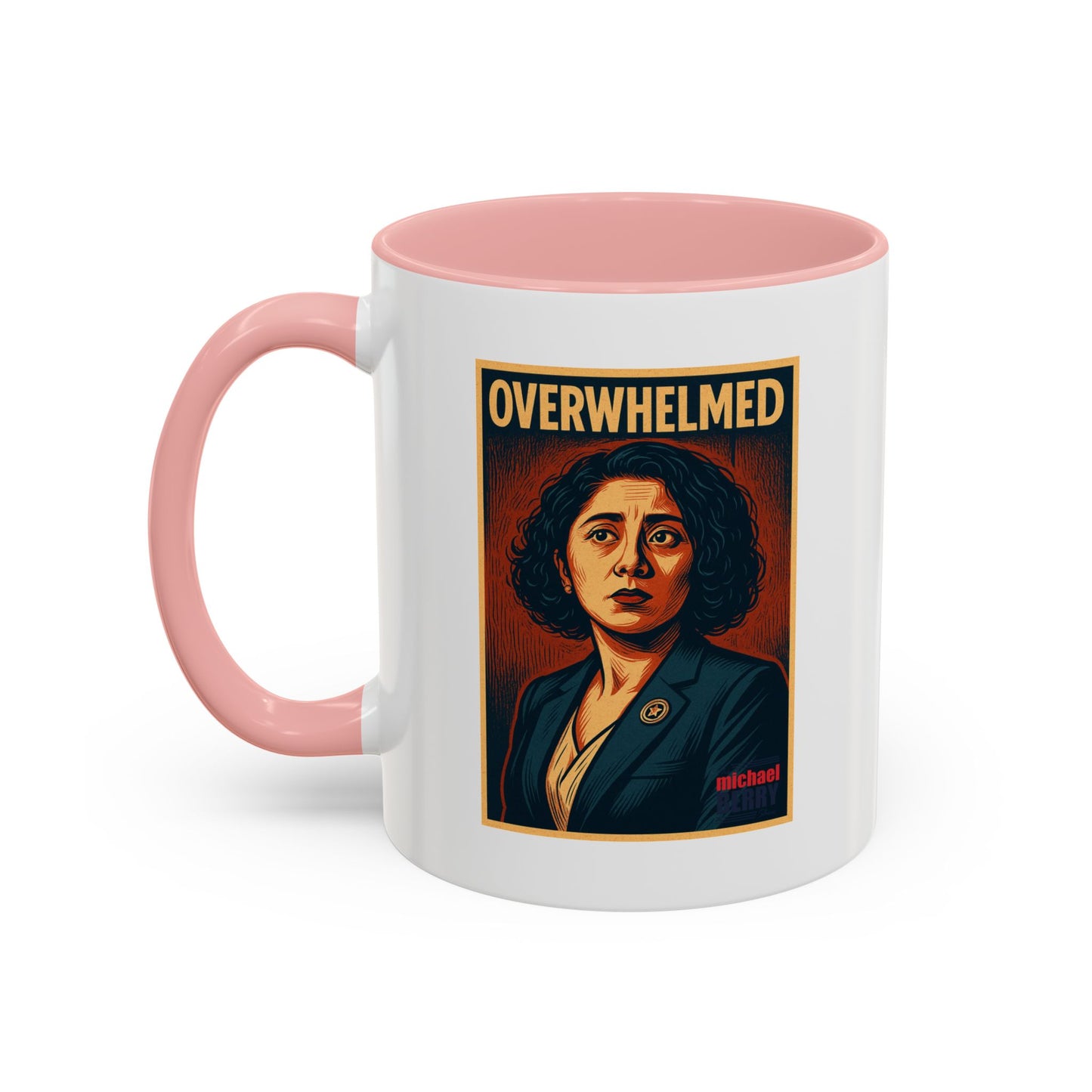 Overwhelmed - Coffee Mug, 11oz or 15oz